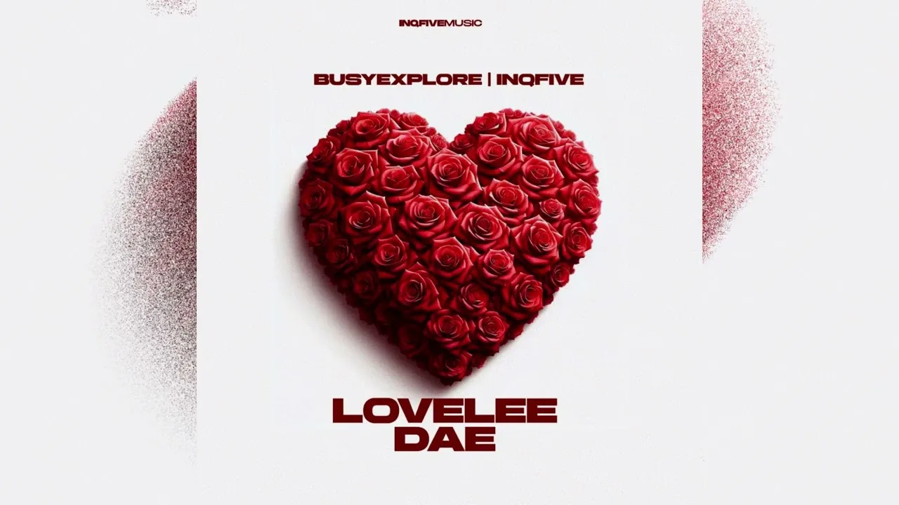 Download BusyExplore & InQfive Lovelee Dae EP