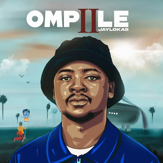 Download JayLokas OMPIILE Album