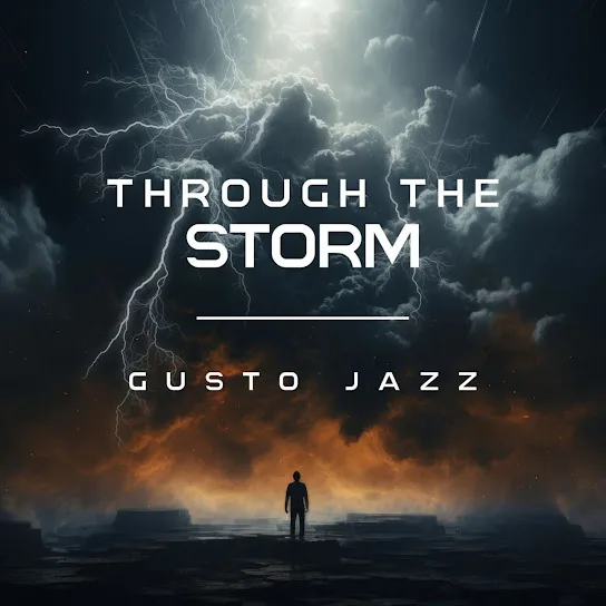 Download Gusto Jazz Through the Storm Album