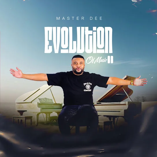 Download Master Dee Evolution of Music 2 Album