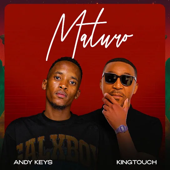 Download Andy Keys & KingTouch Maturo Album