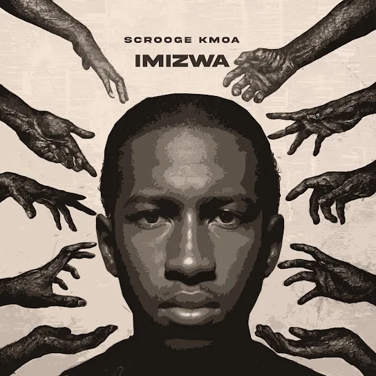 Download Scrooge KMOA Imizwa EP
