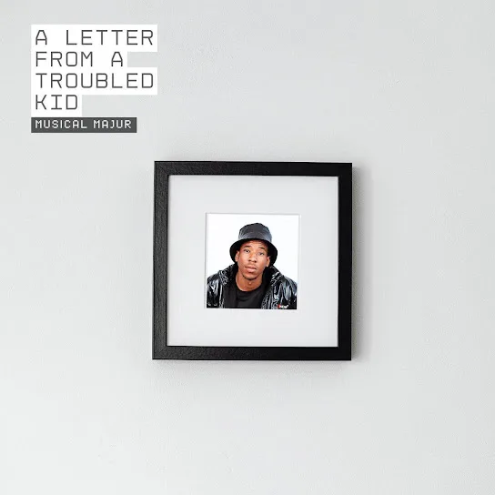 Download Musical Majur A Letter From A Troubled Kid Album