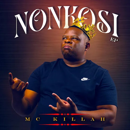 Download Mc killah Nonkosi Album