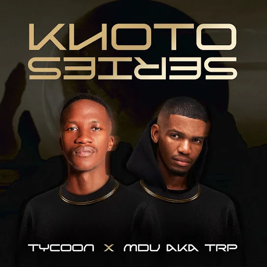 Download Tycoon & MDU aka TRP Khoto Series Album