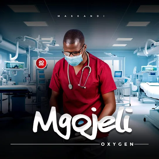 Download MGOJELI OXYGEN Album