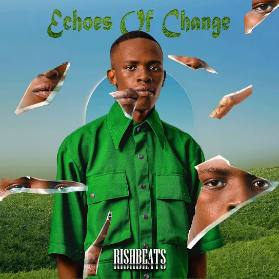 Download Rishbeats Echoes Of Change Album