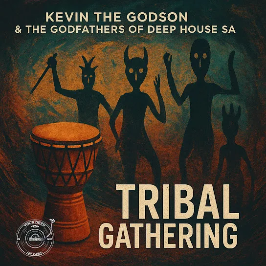 Download Kevin The Godson & The Godfathers Of Deep House SA Tribal Gathering Album