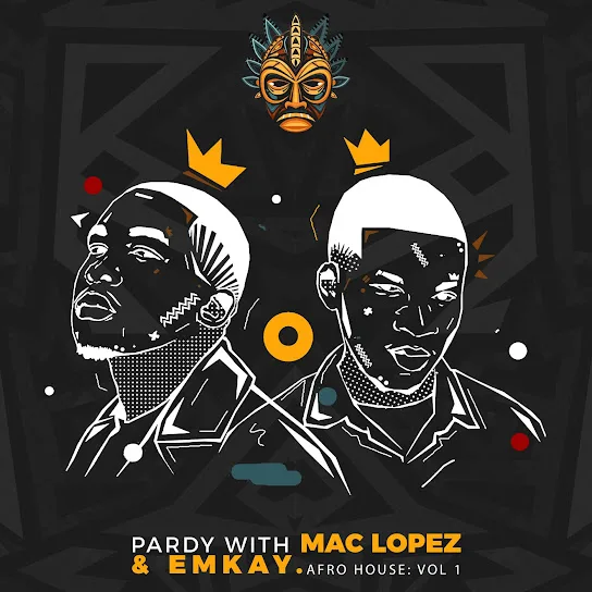 Download Mac lopez & EMKAY Pardy With Mac lopez EP