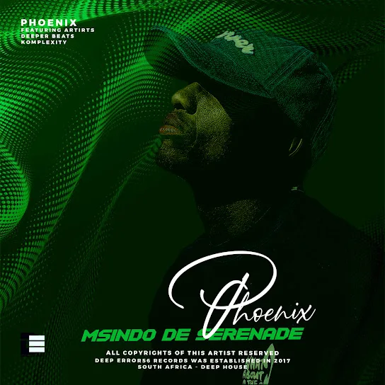 Download Msindo De Serenade Phoenix Album