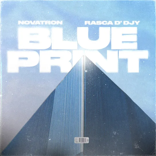Download Novatron & Rasca D’Djy Blue Print Album