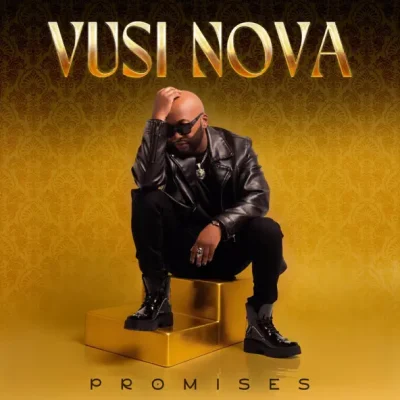 Download Vusi Nova Promises Album