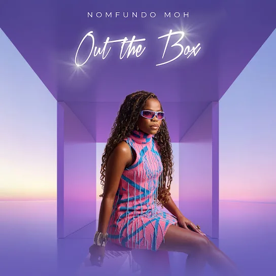 Download Nomfundo Moh Out the Box EP