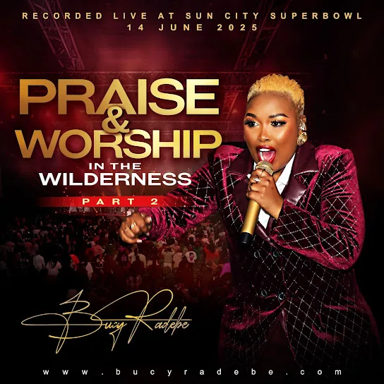 Download Bucy Radebe Praise & Worship In The Wilderness, Pt. 2 Album