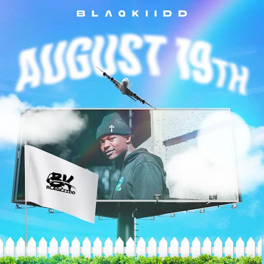 Download BlaQ Kiidd August 19th EP