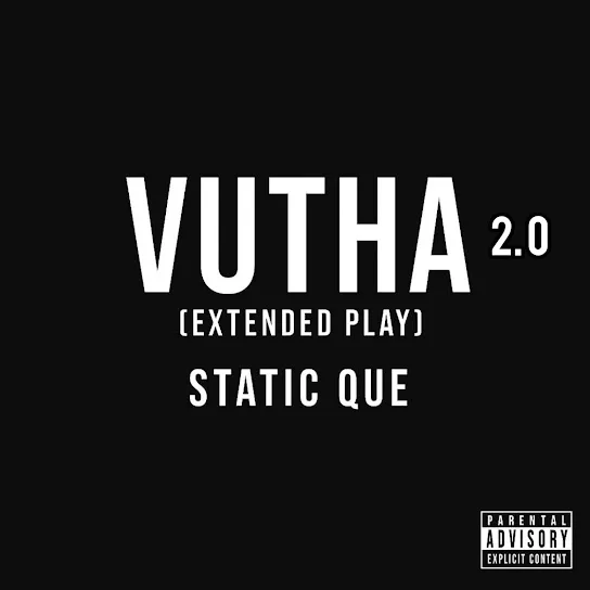 Download Static Que Vutha 2.0 EP