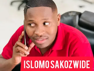 ISLOMO SAKOZWIDE - Songena Kuvaliwe Mposa.Co.Za
